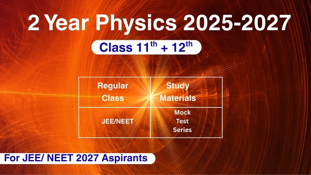 2 YEAR PHYSICS COURSE