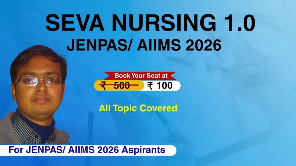 SEVA NURSING COURSE FOR JENPAS(UG)/AIIMS 2026