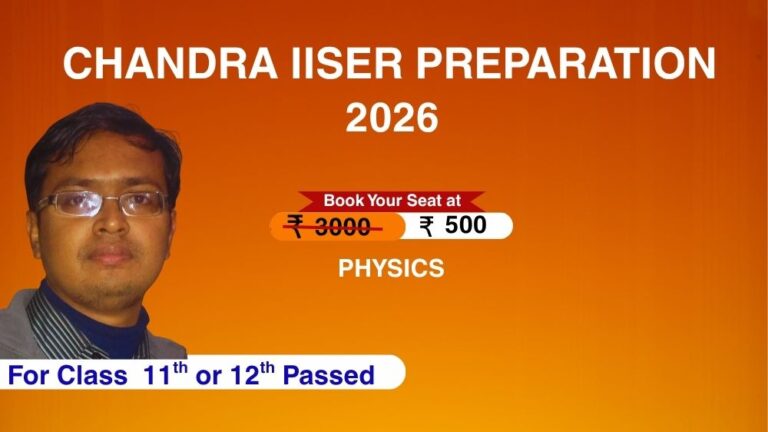 CHANDRA IISER PREPARATION 2026