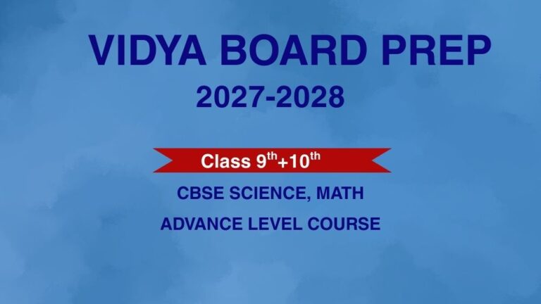 CBSE_VIDYA SCHOOL PREP FOR CLASS 9 & 10