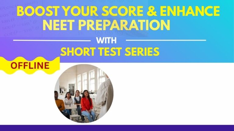 NEET SHORT TEST SERIES